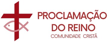 Proclamação do Reino, Comunidade Cristã